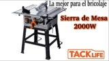 Todo lo que necesitas saber sobre la sierra de mesa Tacklife: guía completa de compra y uso